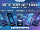 Best 5G Phones Under 15,000 Top 5 Smartphones in March 2026!